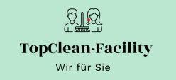 Gebäudereiniger Baden-Wuerttemberg: TopClean-Facility Geb&auml;udereinigung und Hausmeisterservice